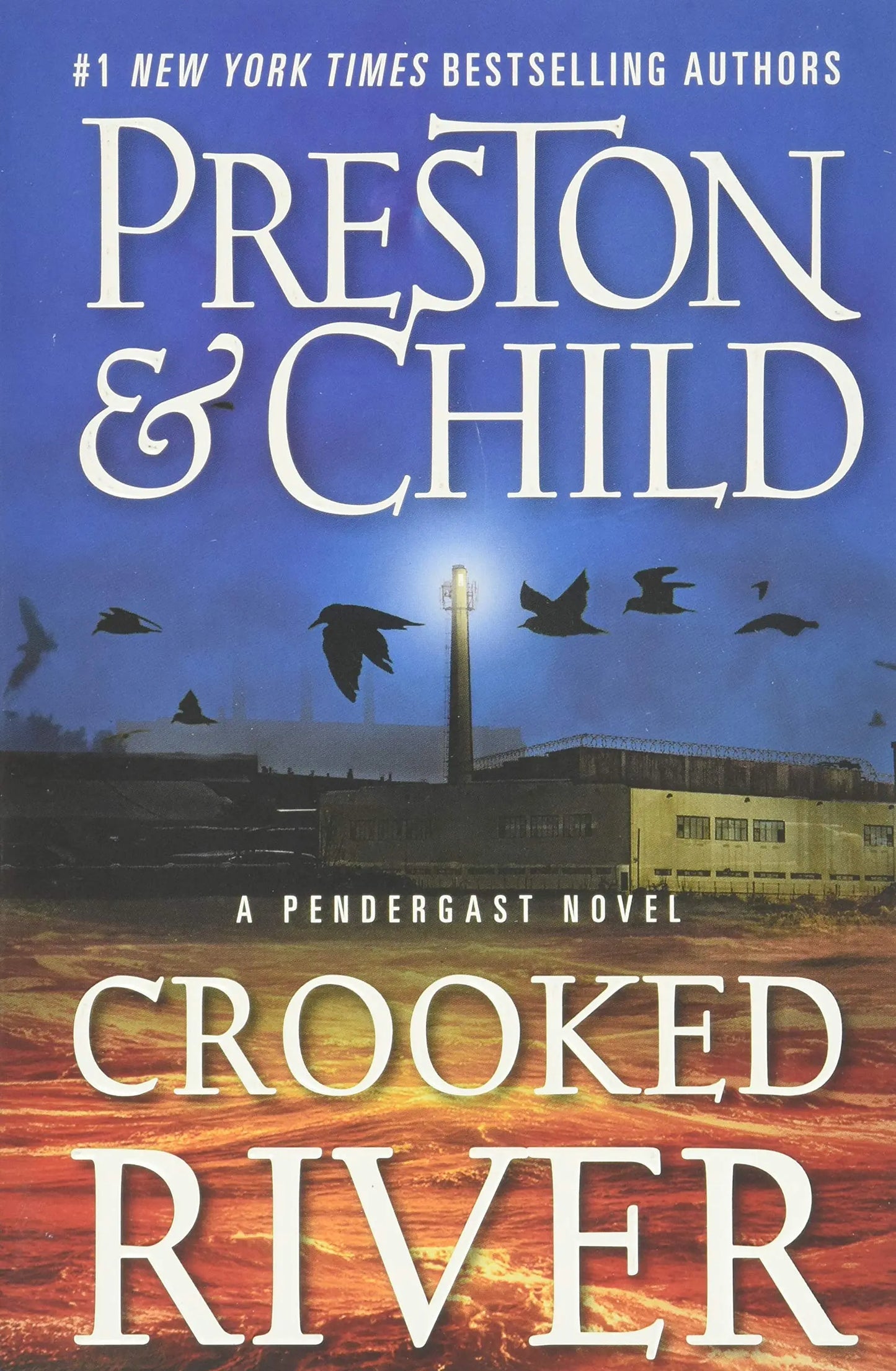 Crooked River (Agent Pendergast Series, 19) The Happy Book Stack