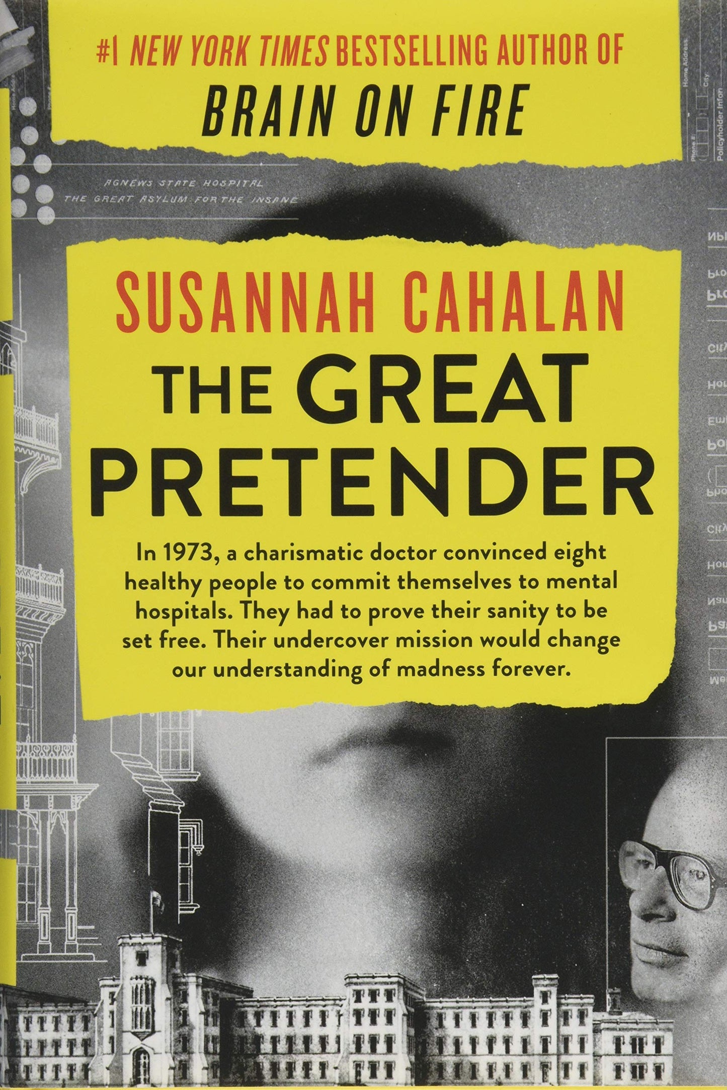 The Great Pretender: The Undercover Mission That Changed Our Understanding of Madness - 9573