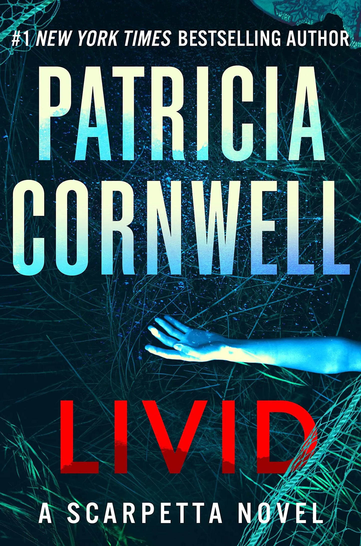 Livid: A Scarpetta Novel (Kay Scarpetta, 26) The Happy Book Stack