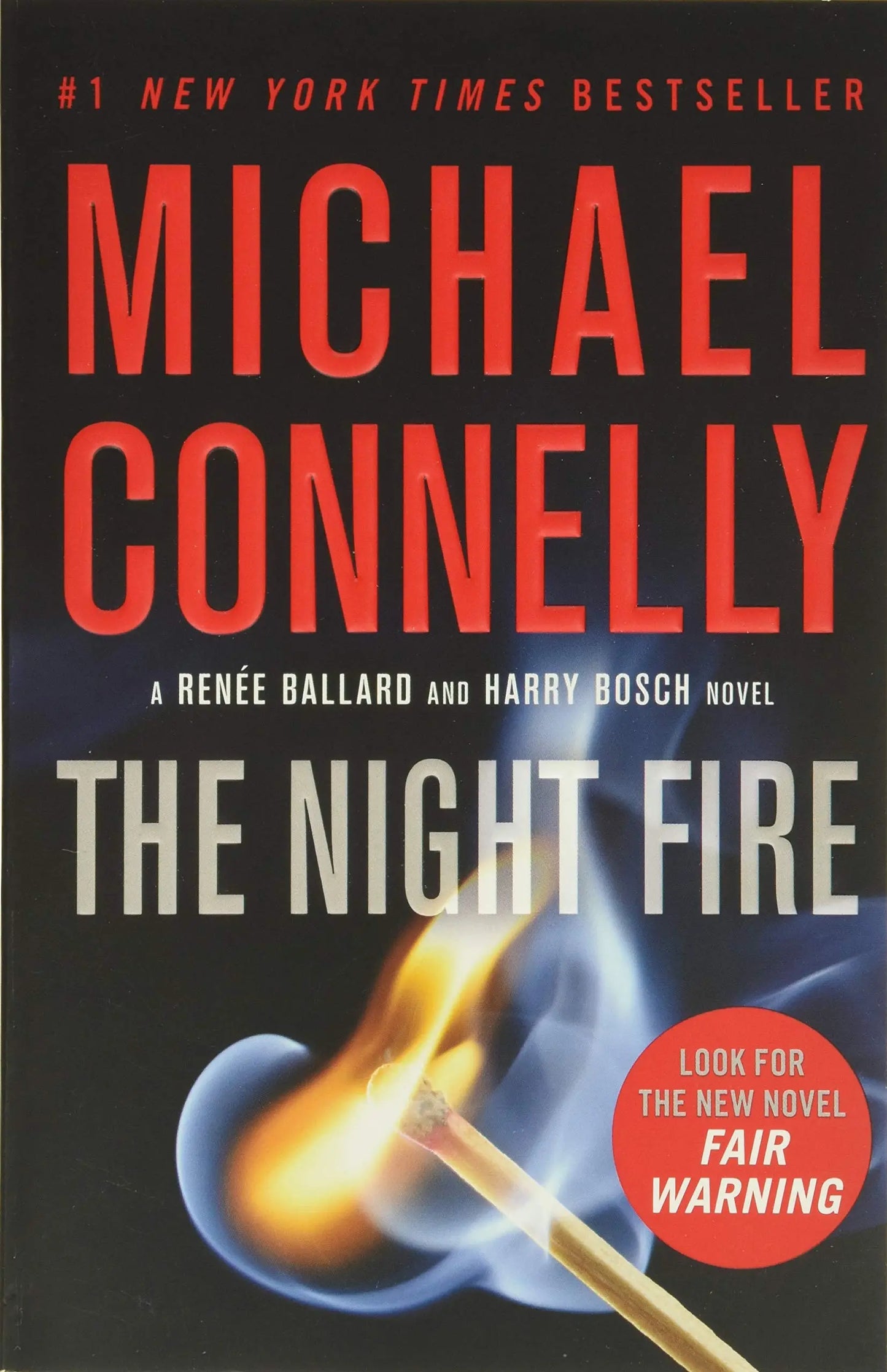 The Night Fire (A Rene Ballard and Harry Bosch Novel, 22) The Happy Book Stack