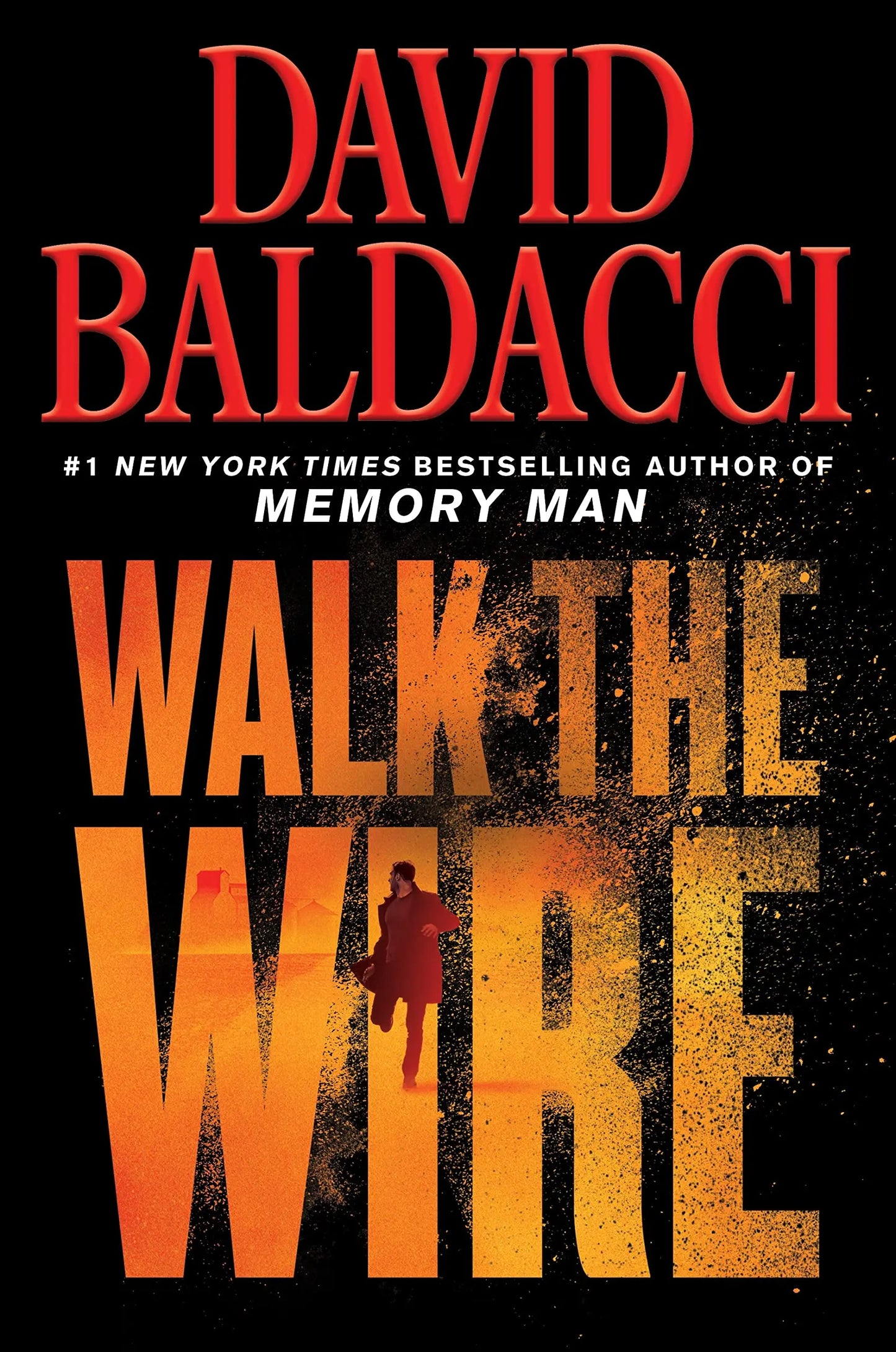 Walk the Wire (Memory Man Series, 6) The Happy Book Stack