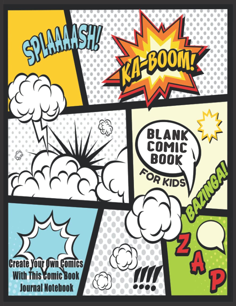 Blank Comic Book For Kids : Create Your Own Comics With This Comic Book Journal Notebook: Over 100 Pages Large Big 8.5" x 11" Cartoon / Comic Book With Lots of Templates The Happy Book Stack