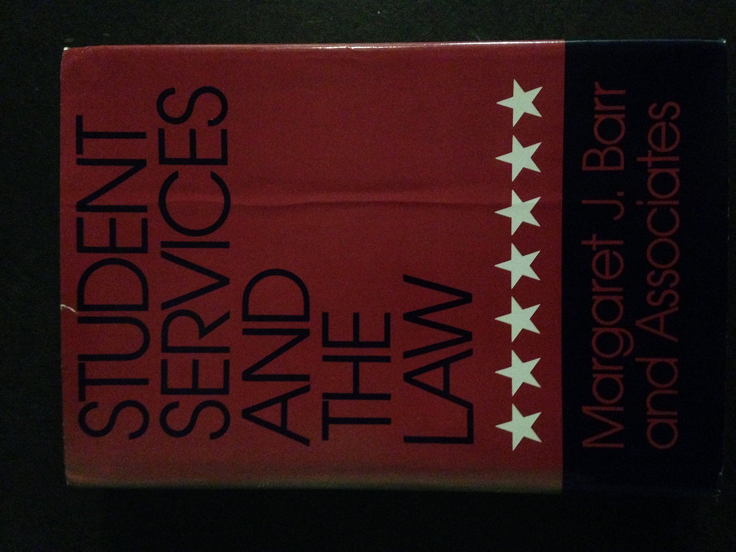 Student Services and the Law: A Handbook for Practitioners (Jossey Bass Higher & Adult Education Series) - 8674