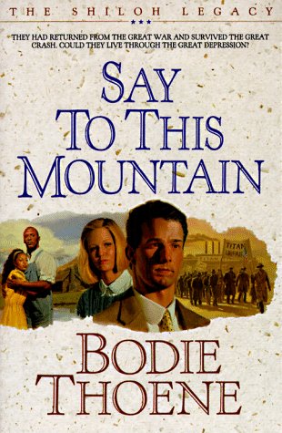 Say to This Mountain (Shiloh Legacy Series, Book 3) The Happy Book Stack