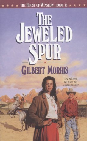 The Jeweled Spur (The House of Winslow #16) - 5510