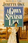 A Gown of Spanish Lace (Women of the West #11) The Happy Book Stack