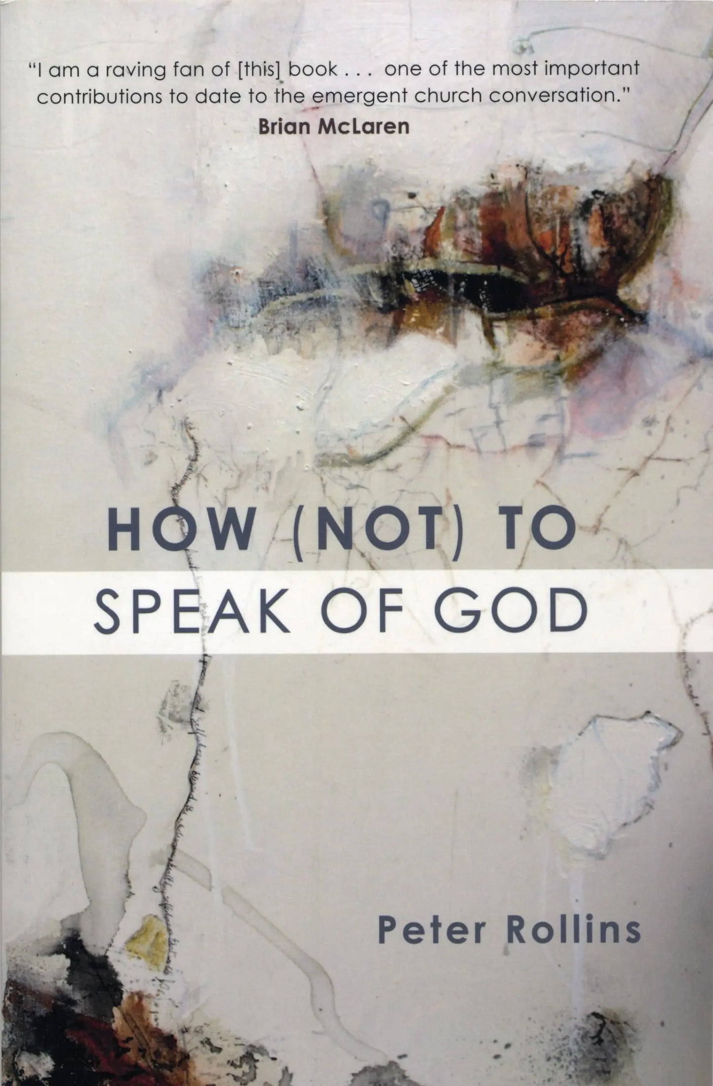 How (Not) to Speak of God The Happy Book Stack