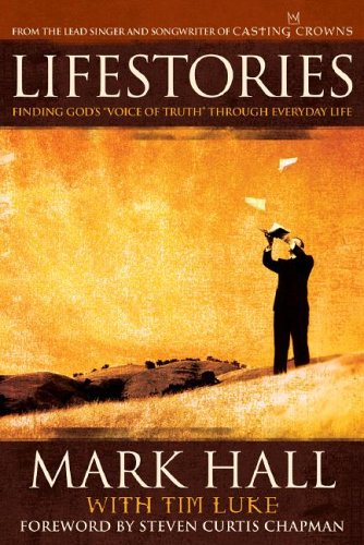 Lifestories: Finding God's "Voice of Truth" Through Everyday Life The Happy Book Stack