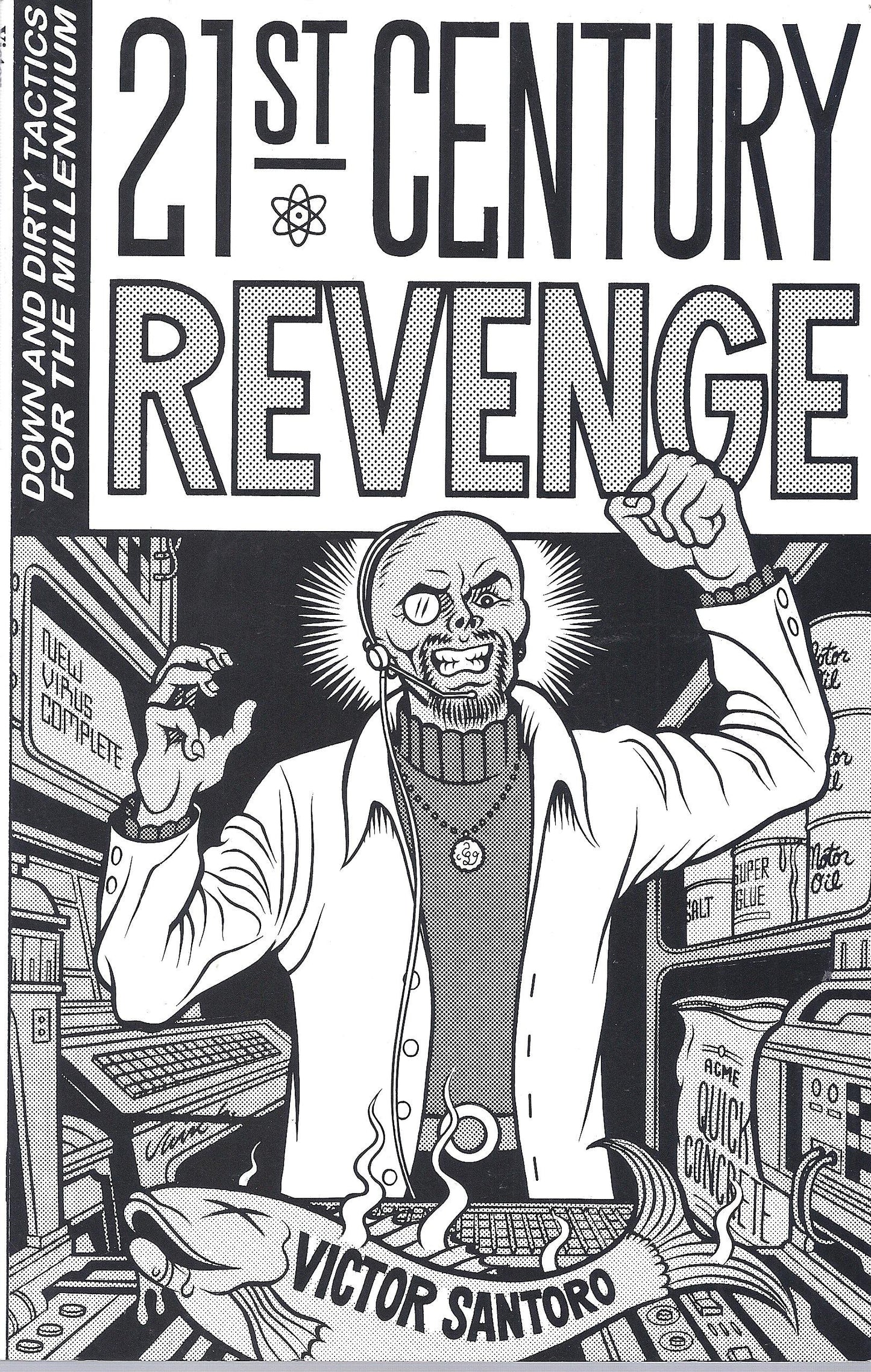 21st Century Revenge: Down and Dirty Tactics for the Millennium - 9027
