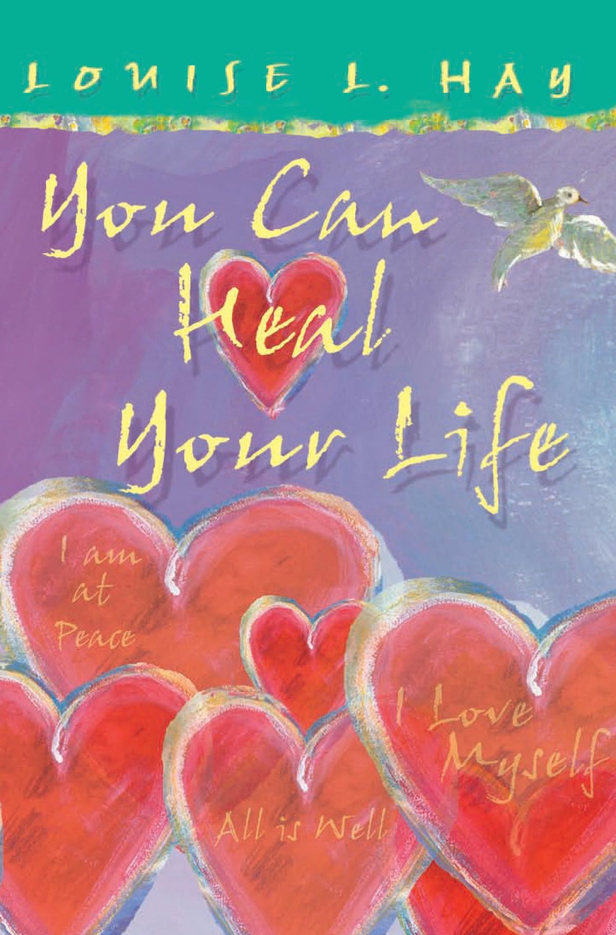 You Can Heal Your Life (Gift Edition) The Happy Book Stack