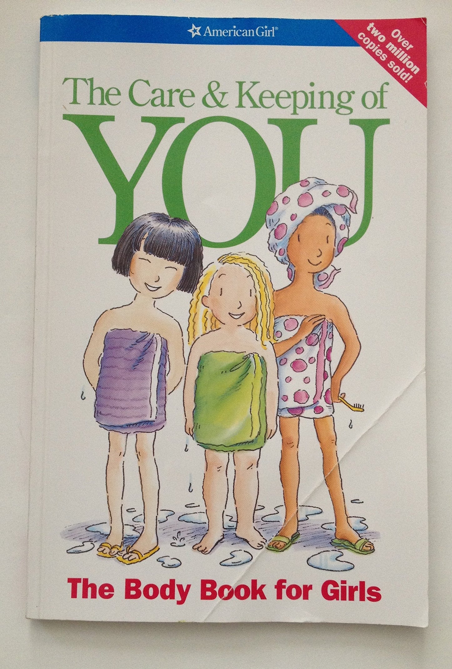 The Care & Keeping of You: The Body Book for Girls The Happy Book Stack