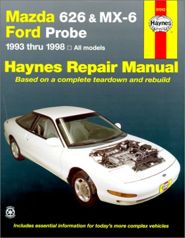 Mazda 626 and Mx-6 Ford Probe Automotive Repair Manual: All Mazda 626-1993 Through 1998, Mazda Mx-6-1993 Through 1997, Ford Probe-1993 Through 1997 - 2473