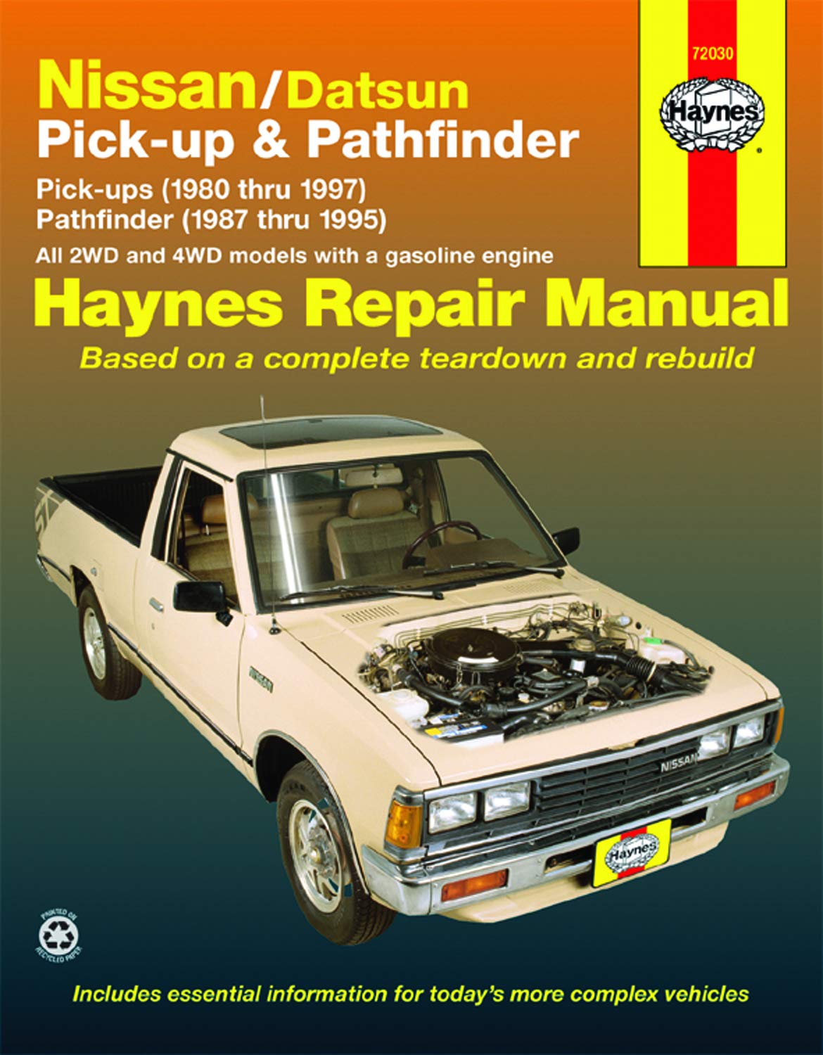 Nissan/Datsun Pickups 1980 thru 1997 and Pathfinder 1987 thru 1995 Haynes Repair Manual: Pick-Up (1980 thru 1997) Pathfinder (1987 thru 1995) (Haynes Manuals) The Happy Book Stack