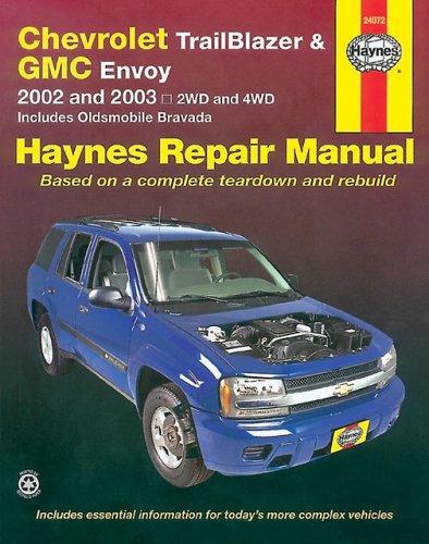 CHEVROLET TRAILBLAZER & GMC ENVOY 2002-2003 (Hayne's Automotive Repair Manual) The Happy Book Stack