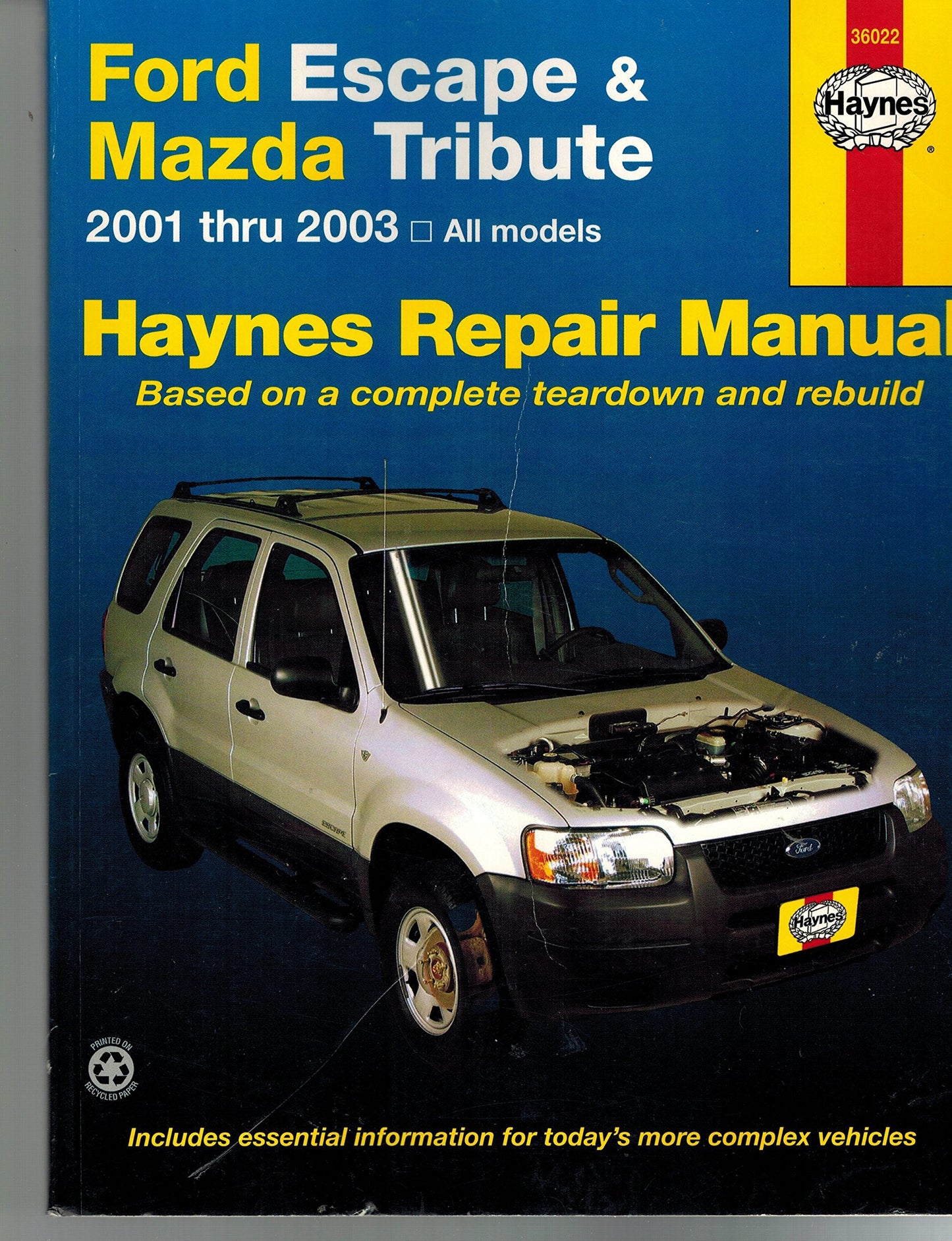 Ford Escape & Mazda Tribute 2001 Thru 2003: All Models (Haynes Repair Manual) - 6617