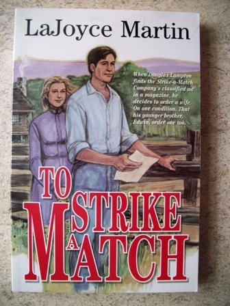 To Strike a Match The Happy Book Stack