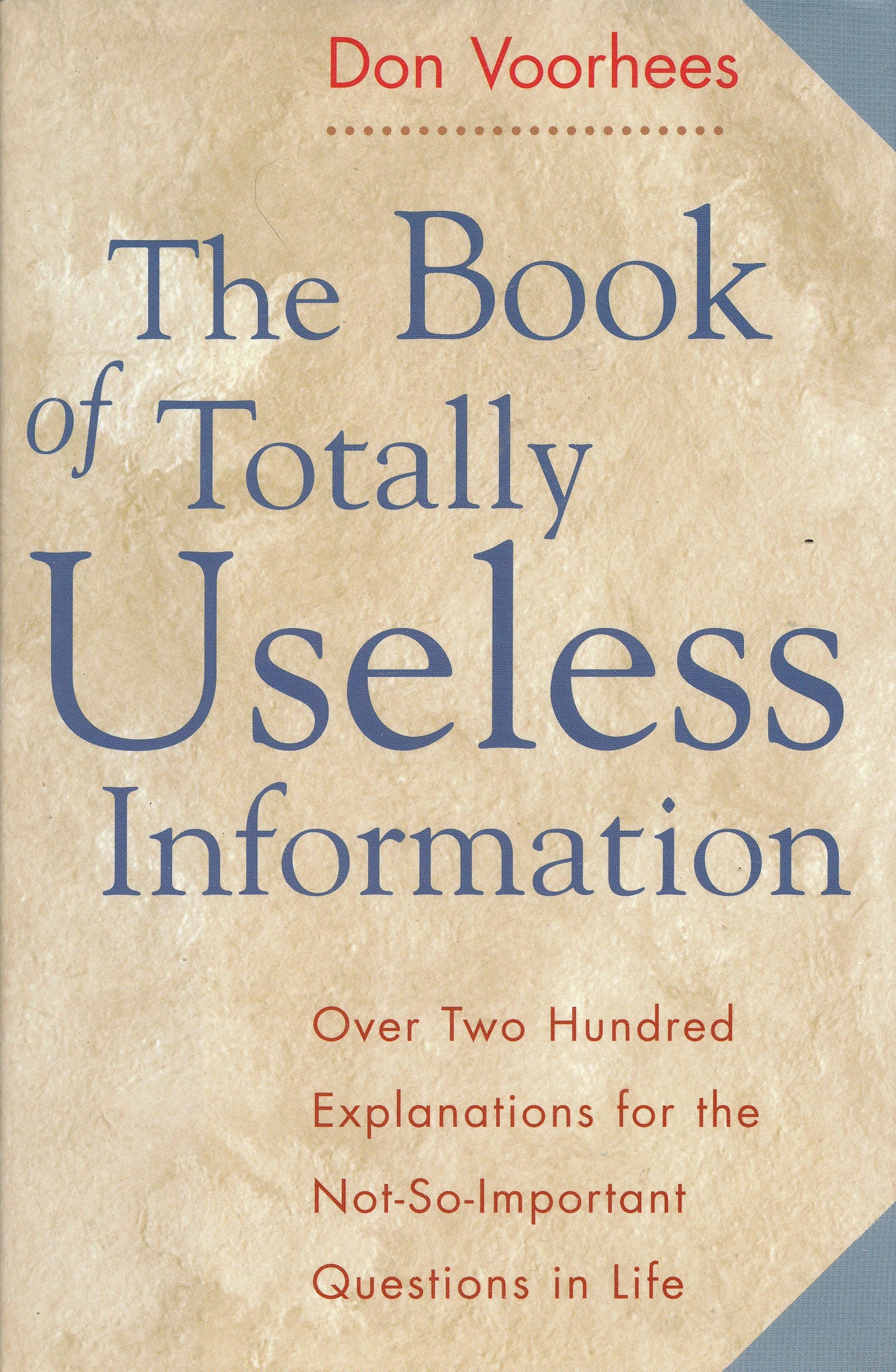 The Book of Totally Useless Information The Happy Book Stack