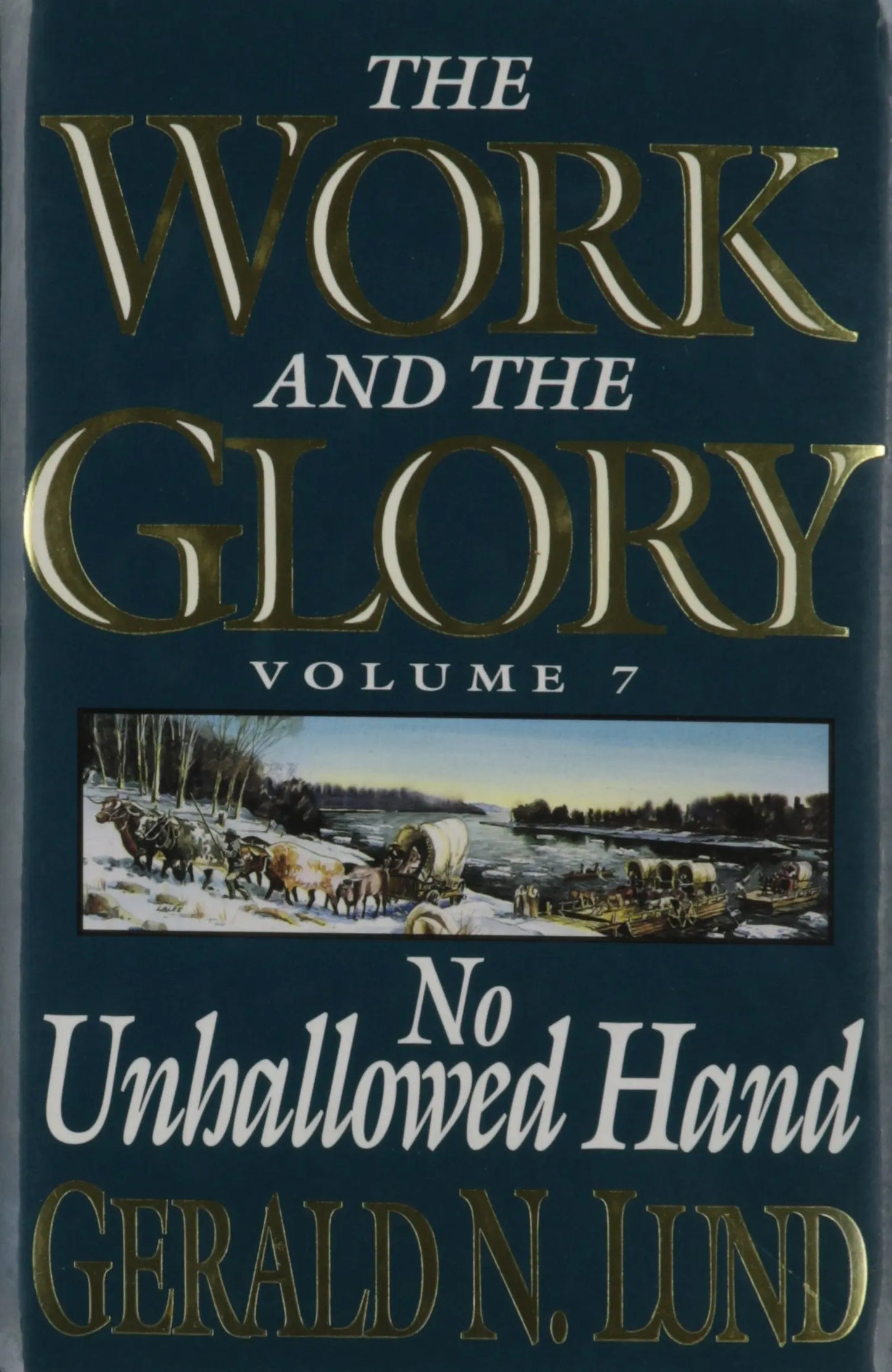 No Unhallowed Hand (Work and the Glory) The Happy Book Stack