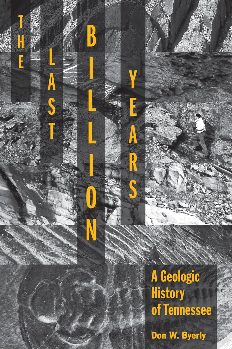 The Last Billion Years: A Geologic History of Tennessee - 3348