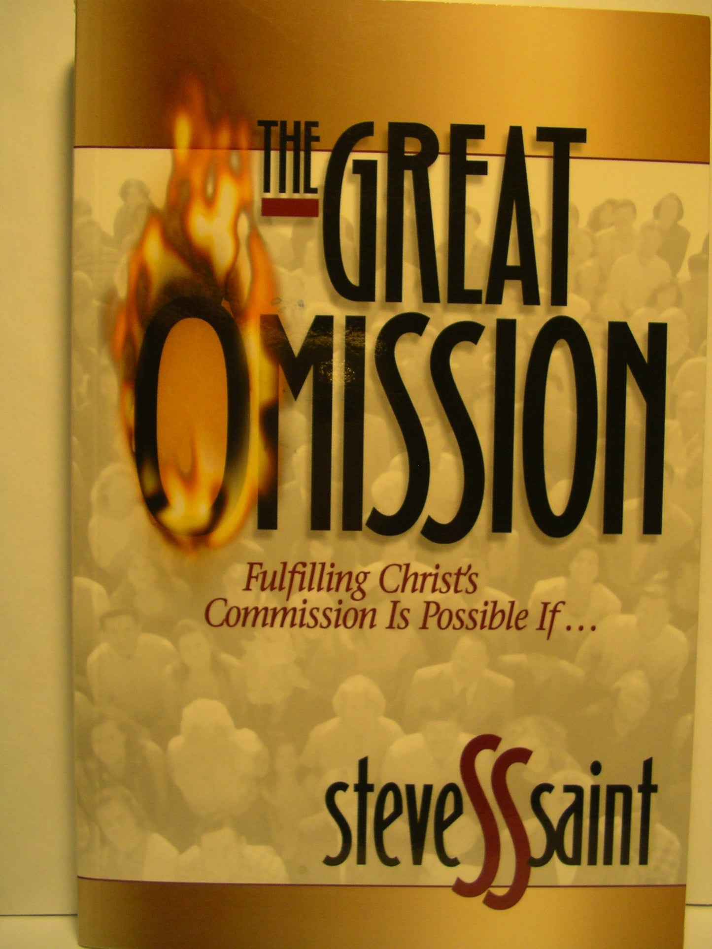 The Great Omission: Fulfilling Christ's Commission Completely The Happy Book Stack