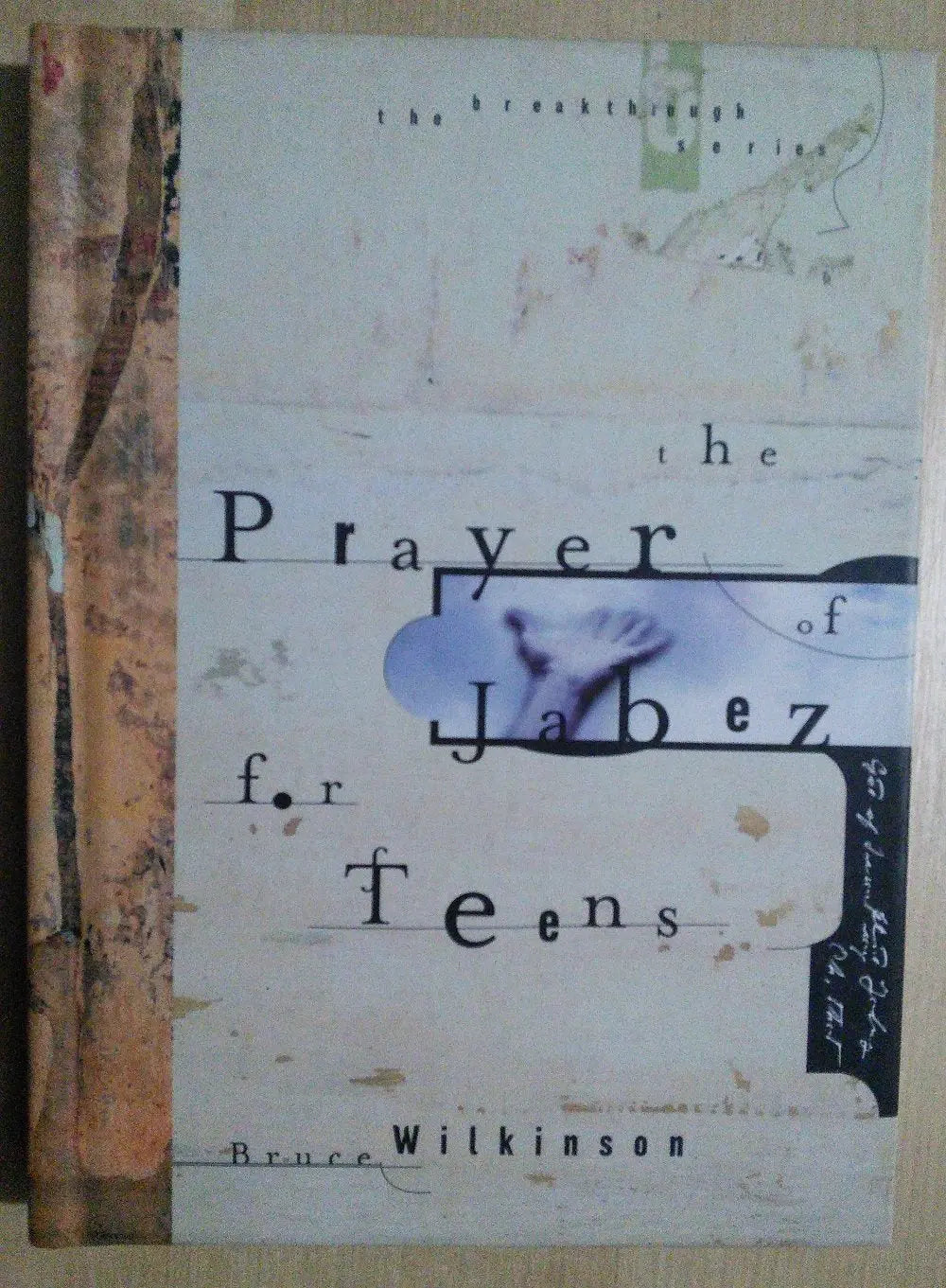 The Prayer of Jabez for Teens (Breakthrough Series) The Happy Book Stack