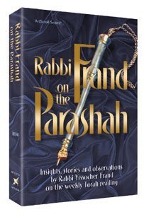 Rabbi Frand On the Parashah - 5844
