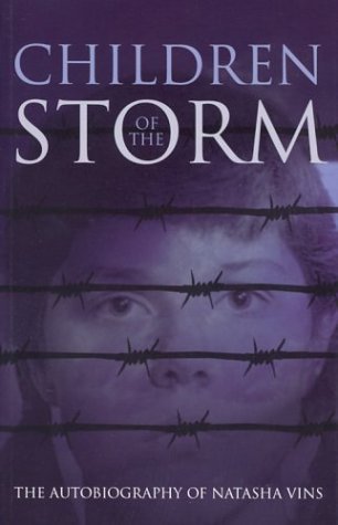 Children of the Storm: The Autobiography of Natasha Vins - 8944
