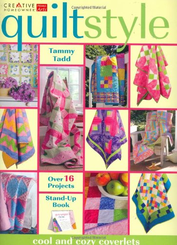 Quilt Style: Cool and Cozy Coverlets The Happy Book Stack