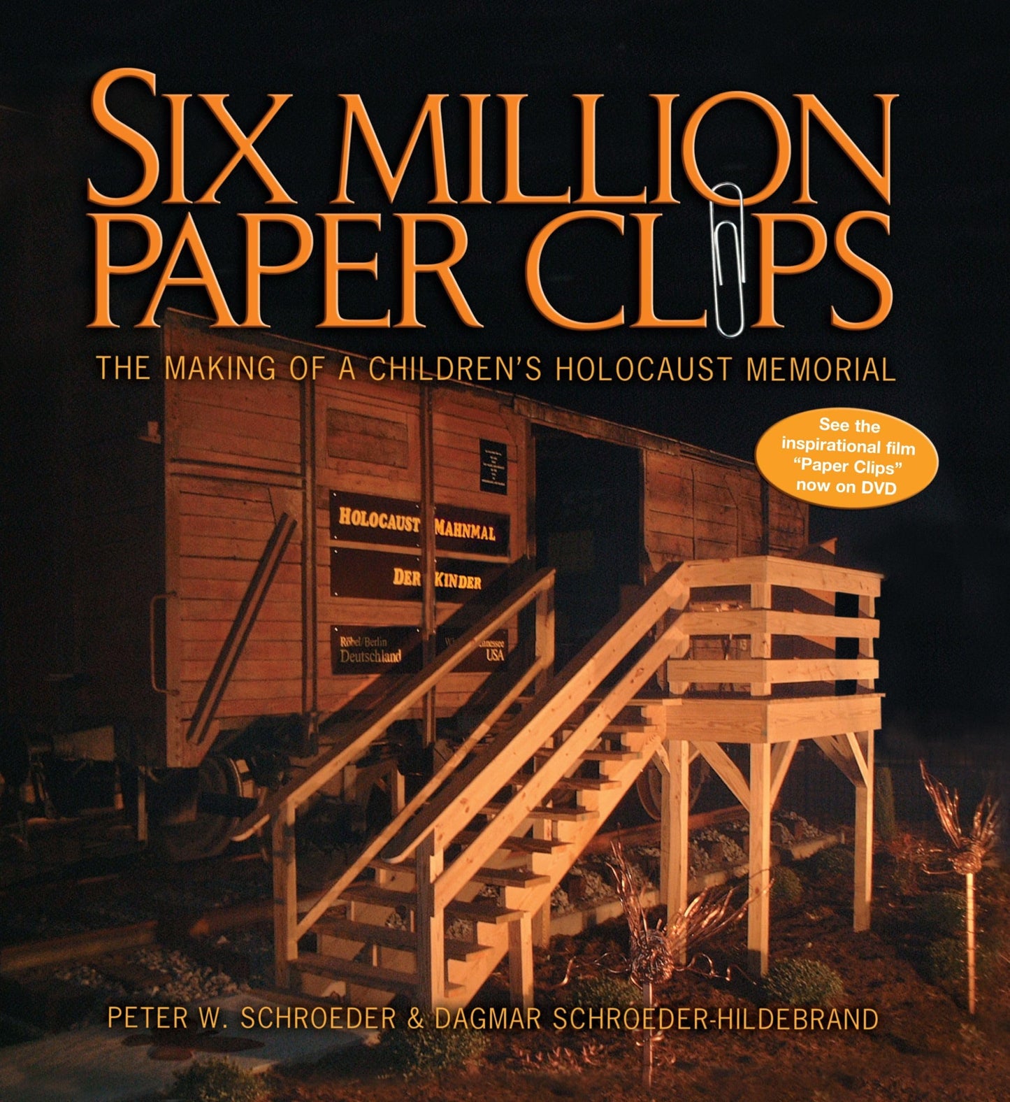 Six Million Paper Clips: The Making Of A Children's Holocaust Memorial - 5831