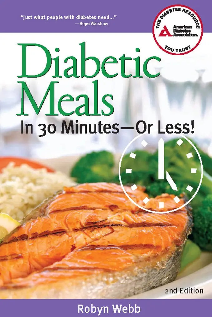 Diabetic Meals in 30 Minutes?or Less! The Happy Book Stack