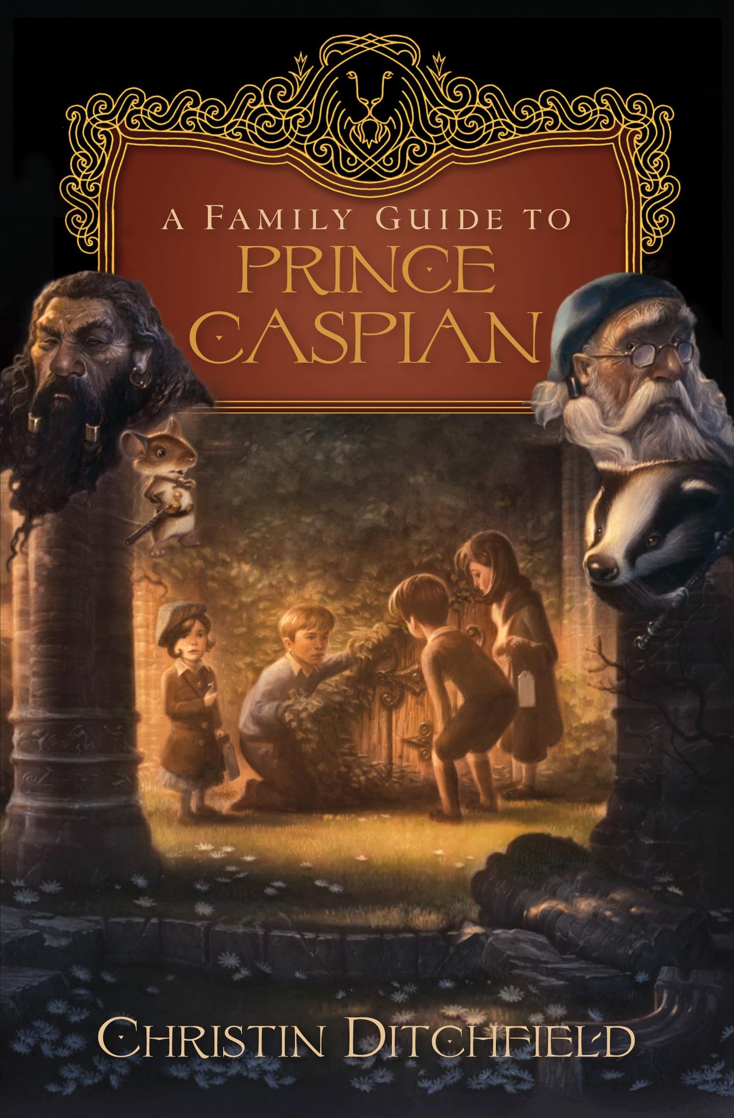 A Family Guide to Prince Caspian The Happy Book Stack