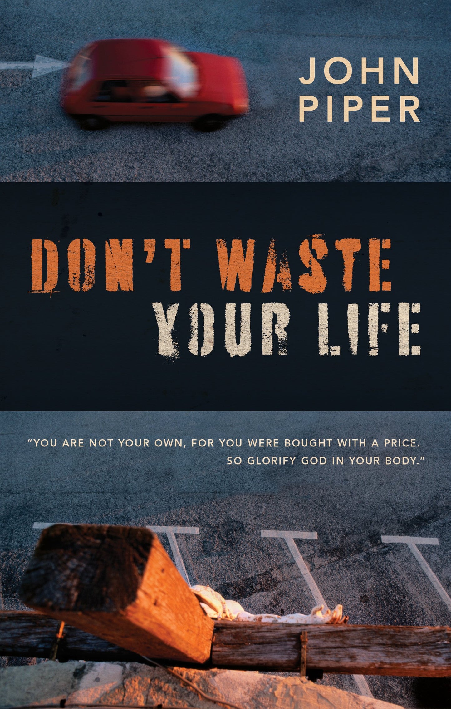 Don't Waste Your Life (Group Study Edition) The Happy Book Stack