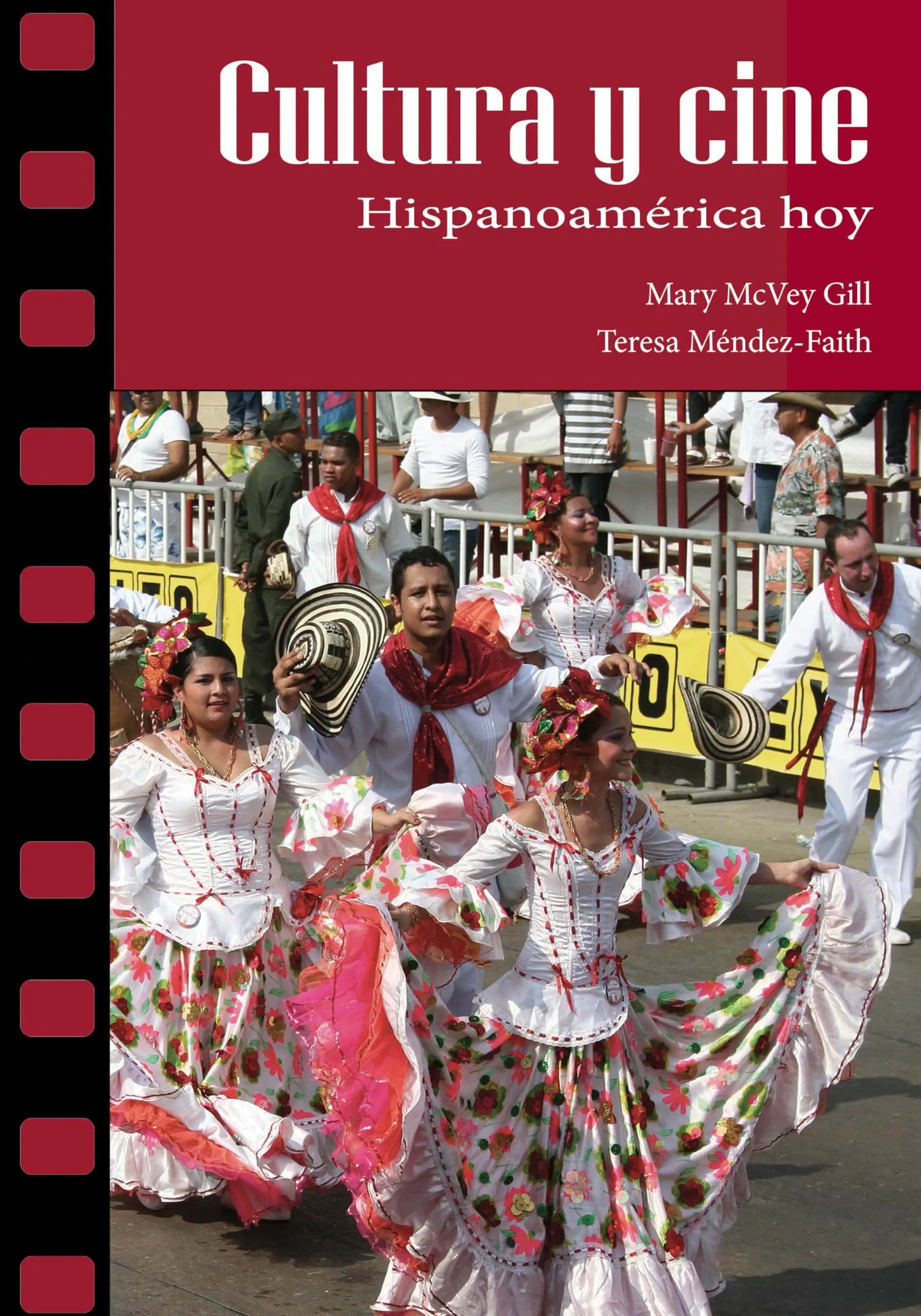 Cultura y cine: Hispanoamrica hoy (Spanish and English Edition) The Happy Book Stack
