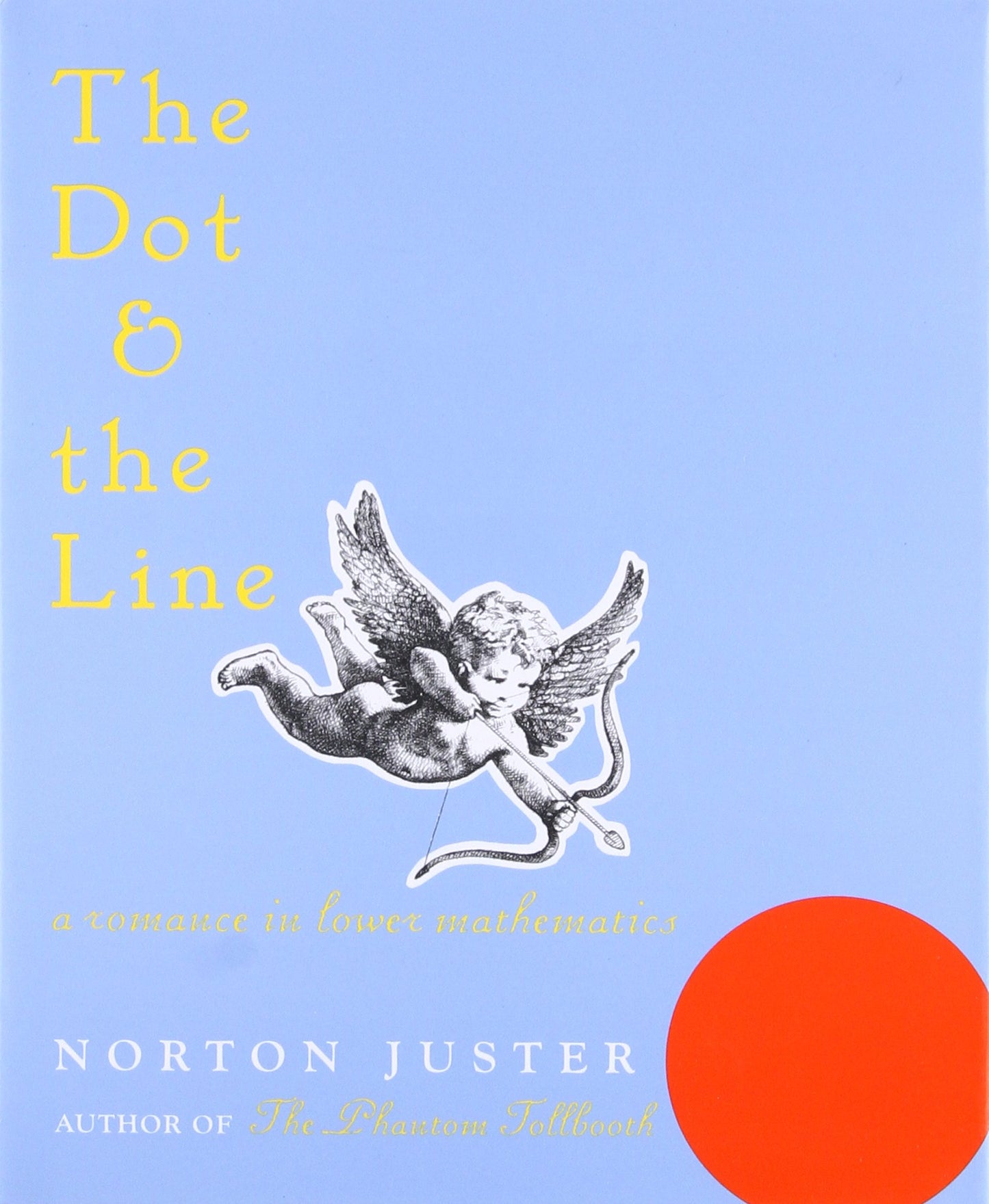 The Dot and the Line: A Romance in Lower Mathematics - 273