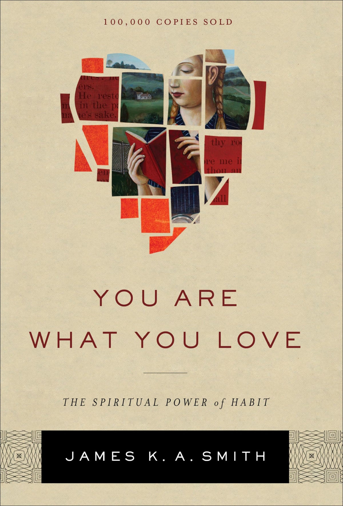 You Are What You Love: The Spiritual Power of Habit The Happy Book Stack