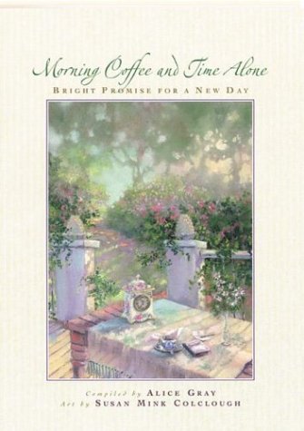 Morning Coffee and Time Alone The Happy Book Stack
