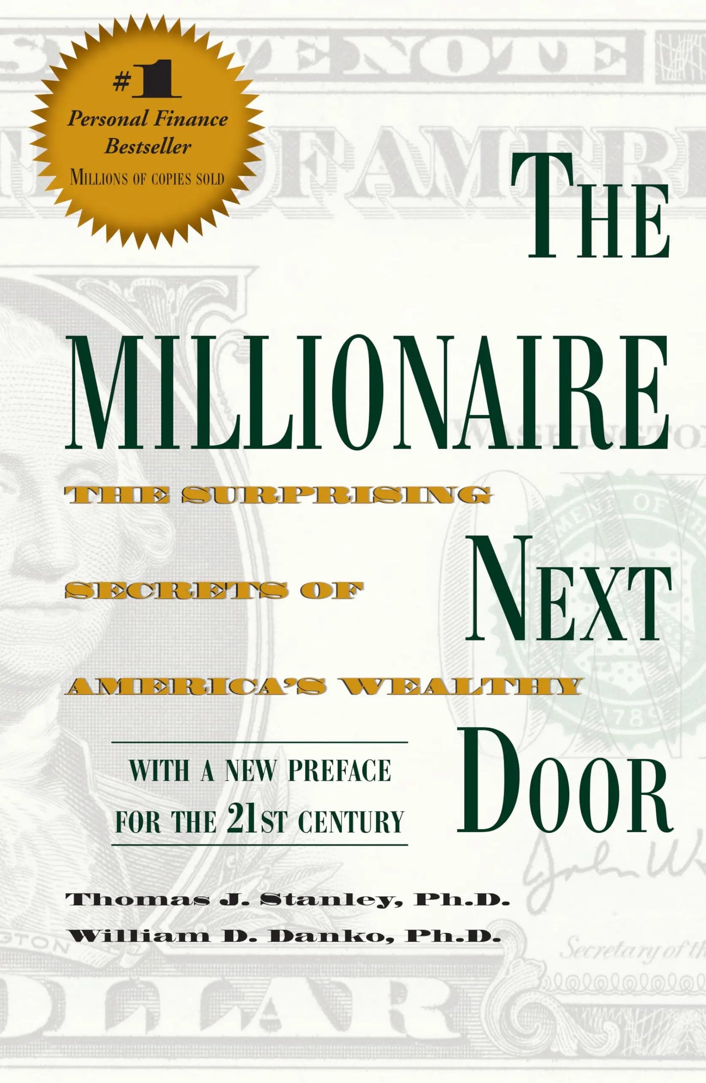 The Millionaire Next Door: The Surprising Secrets of America's Wealthy The Happy Book Stack