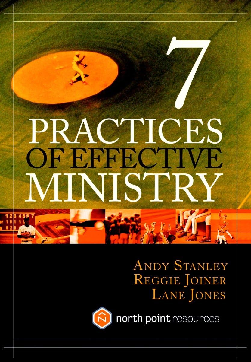 Seven Practices of Effective Ministry The Happy Book Stack