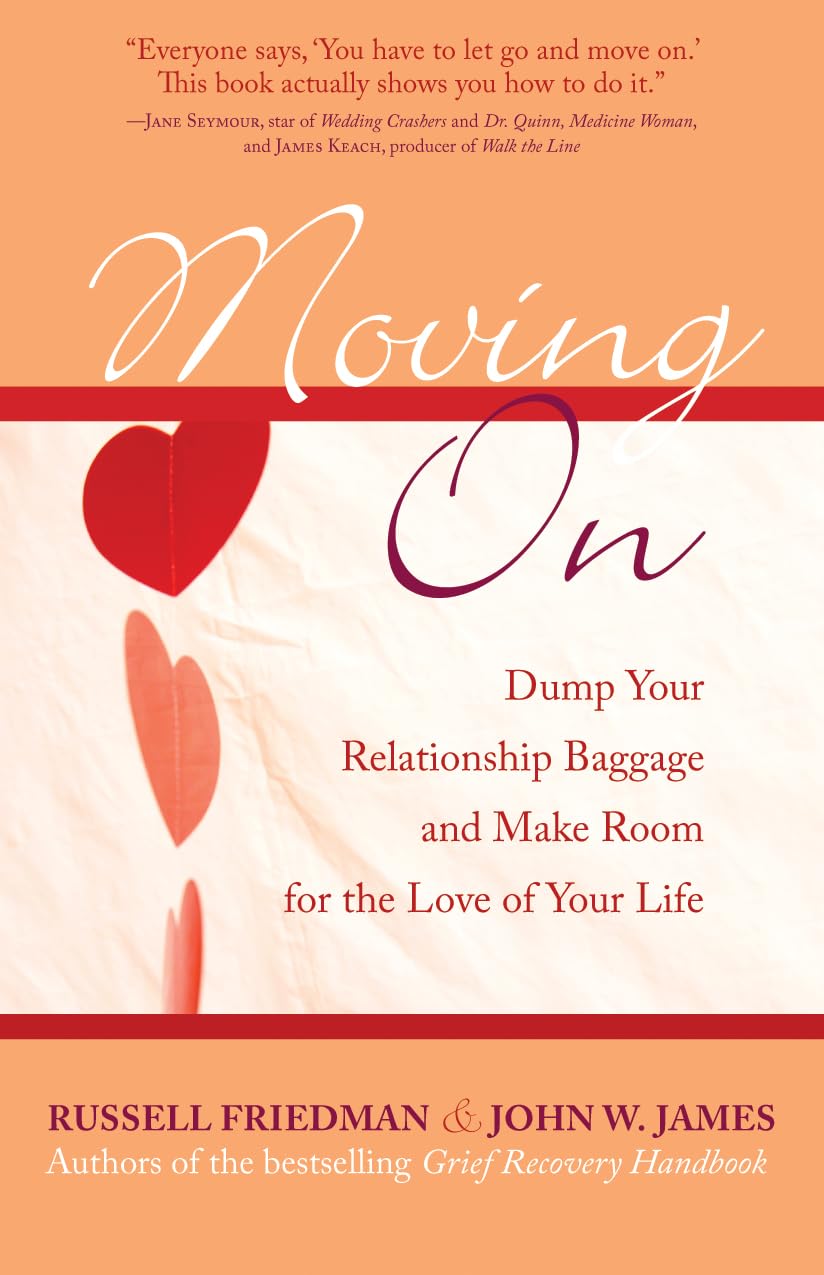 Moving On: Dump Your Relationship Baggage and Make Room for the Love of Your Life The Happy Book Stack