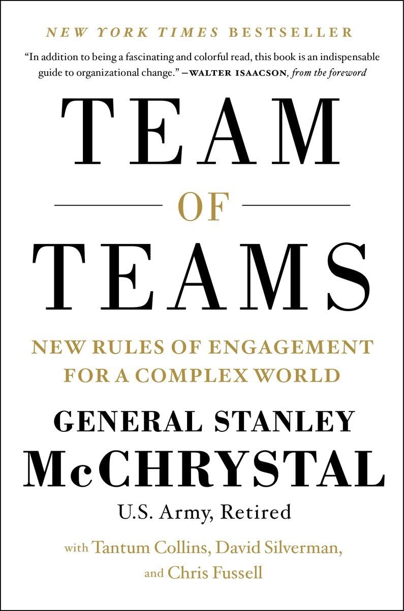 Team of Teams: New Rules of Engagement for a Complex World The Happy Book Stack