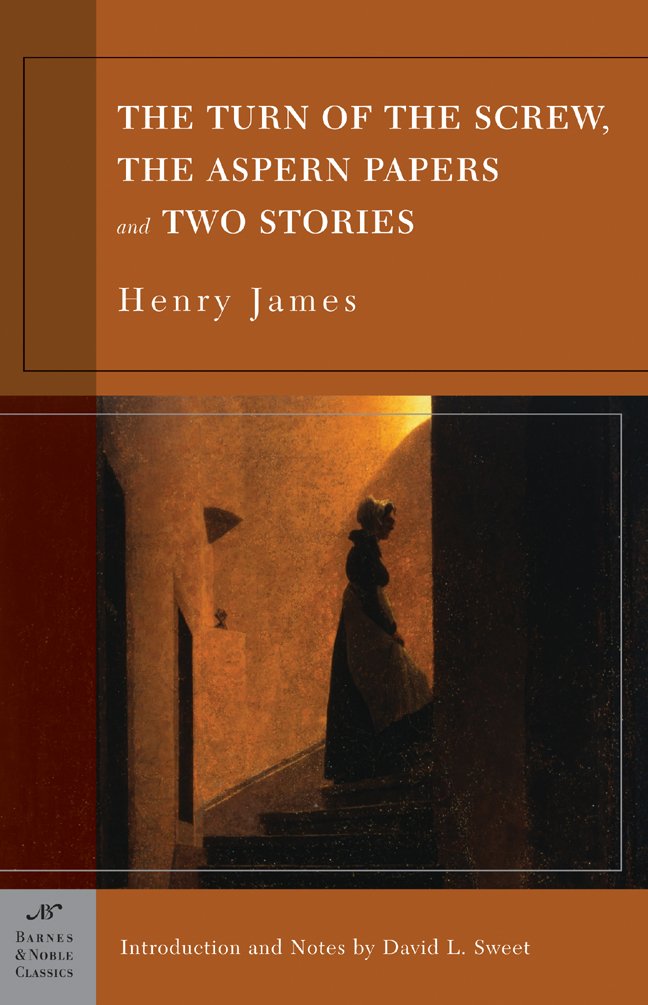 The Turn of the Screw, the Aspern Papers and Two Stories (Barnes & Noble Classics) The Happy Book Stack