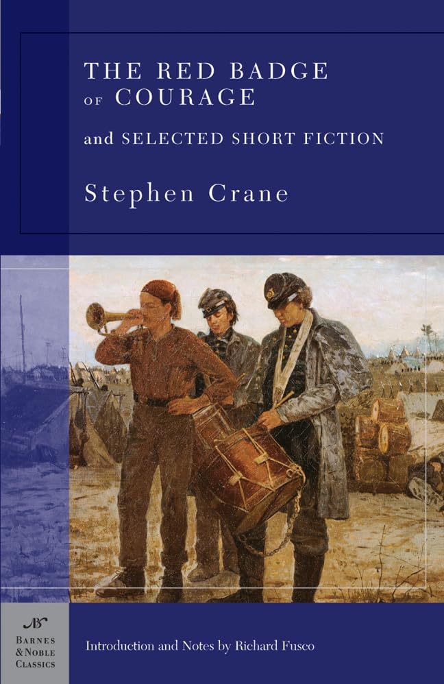 The Red Badge of Courage and Selected Short Fiction (Barnes & Noble Classics) The Happy Book Stack
