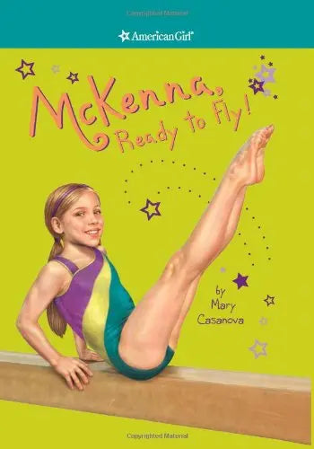 American Girl - McKenna, Ready to Fly! Paperback Book The Happy Book Stack
