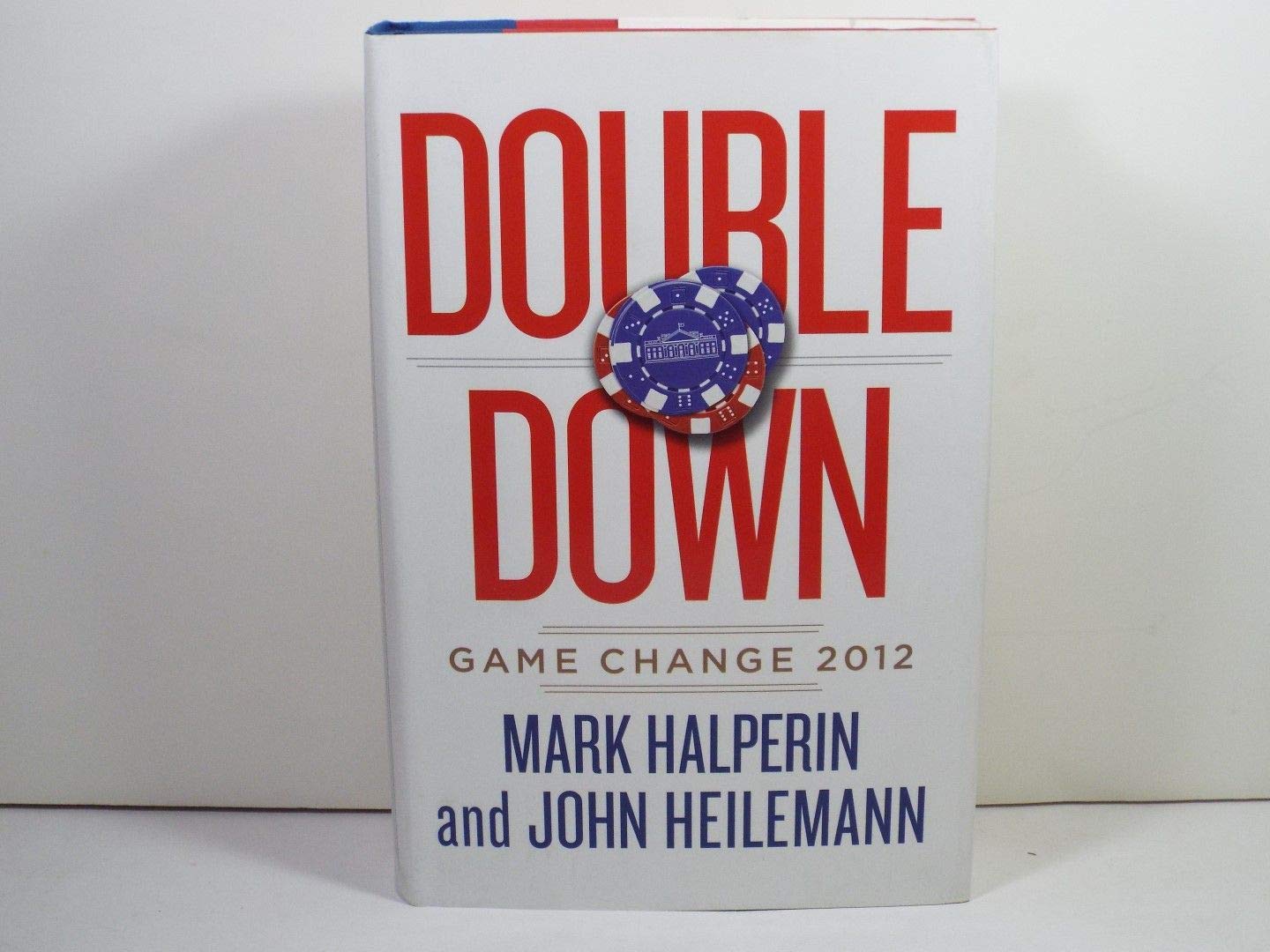 Double Down: Game Change 2012 The Happy Book Stack