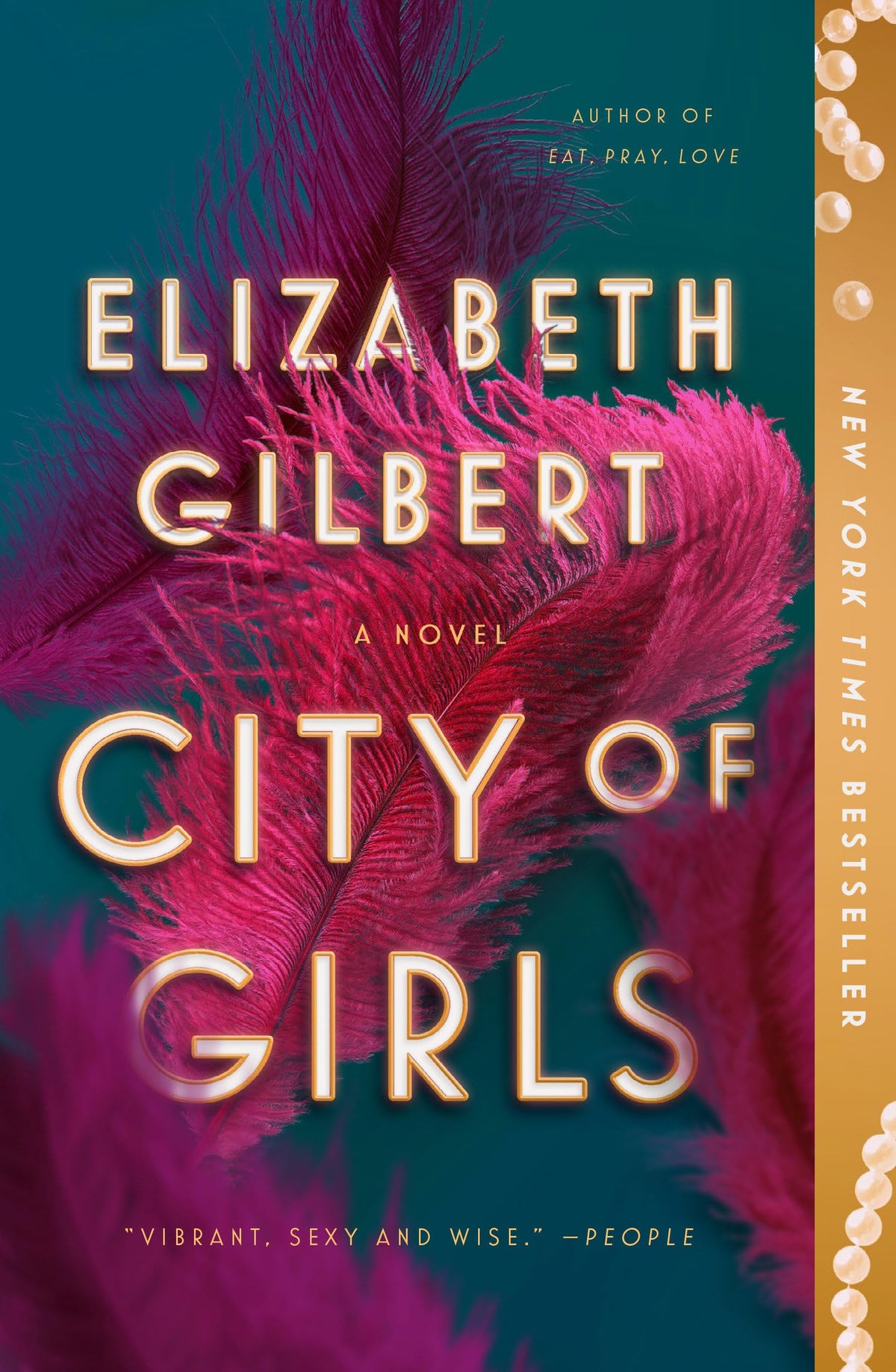 City of Girls: A Novel The Happy Book Stack