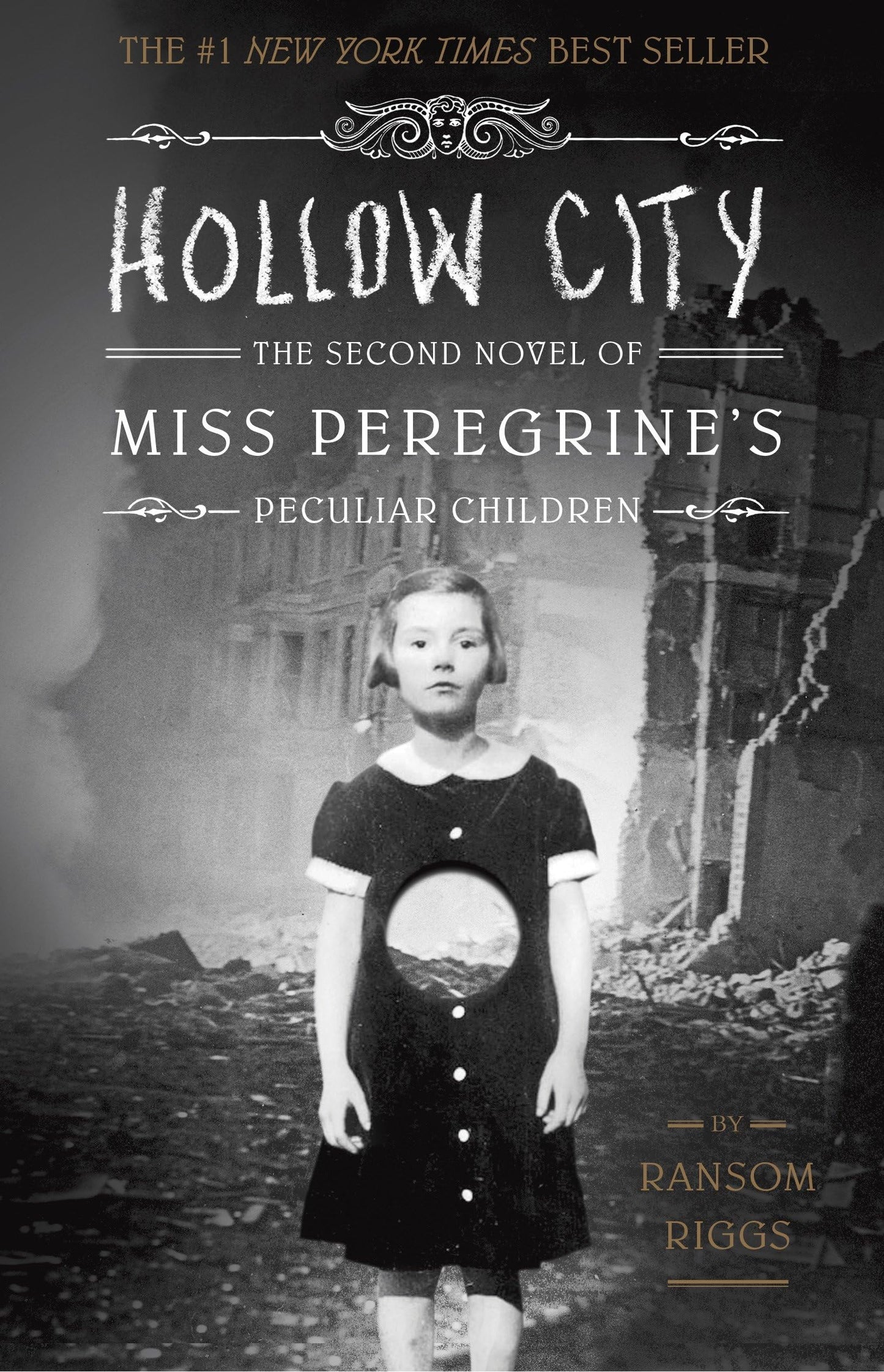 Hollow City: The Second Novel of Miss Peregrine's Peculiar Children The Happy Book Stack