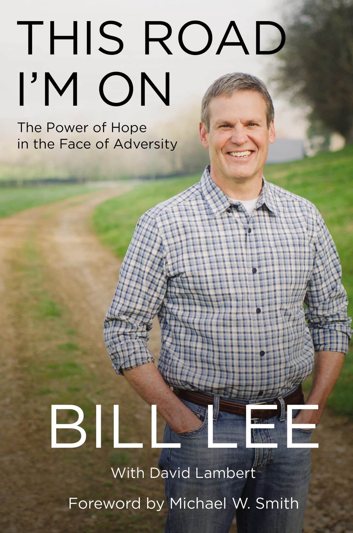 This Road I'm On: The Power of Hope in the Face of Adversity The Happy Book Stack