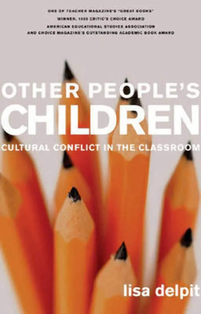 Other People's Children: Cultural Conflict in the Classroom, Updated Edition The Happy Book Stack