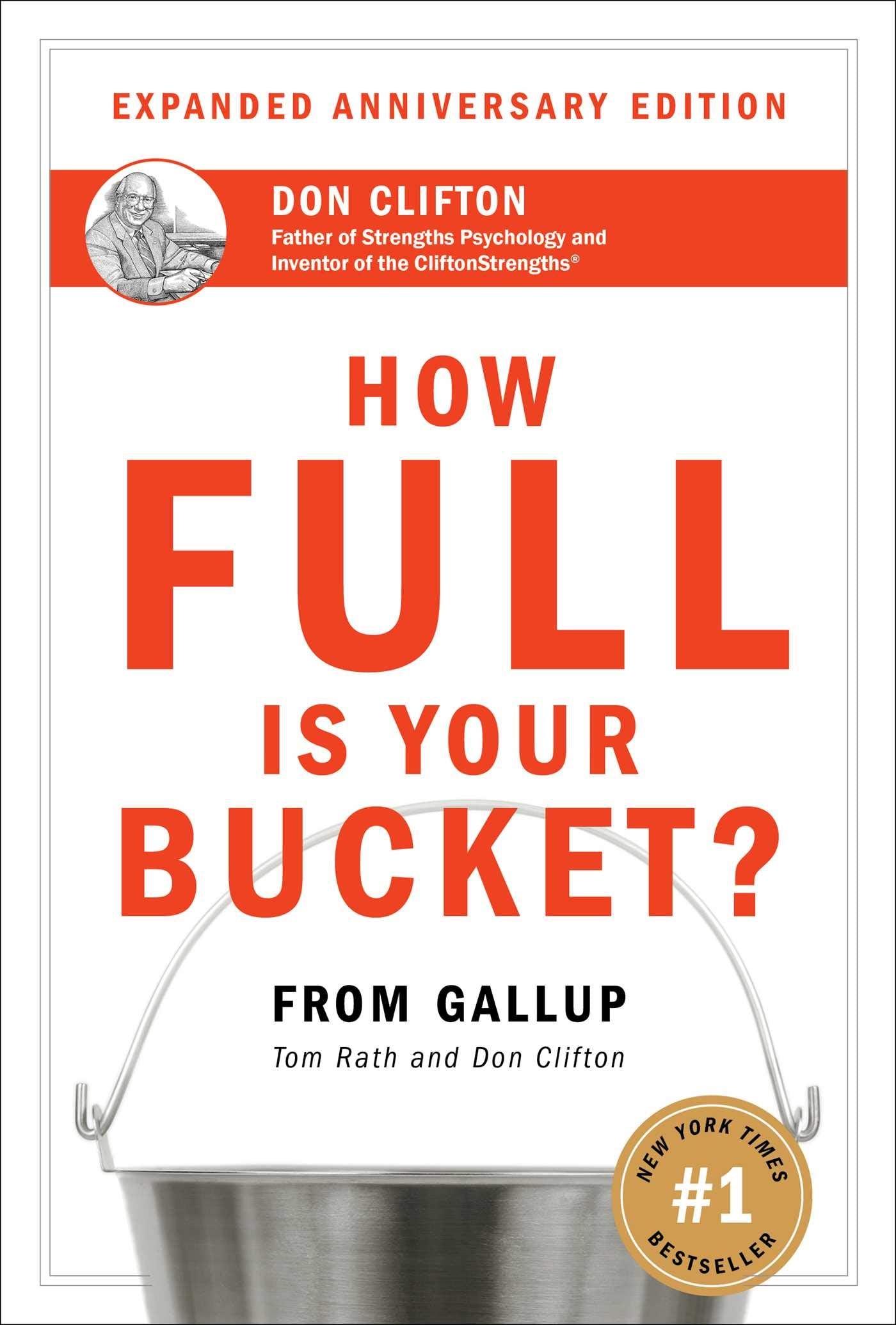 How Full Is Your Bucket? Expanded Anniversary Edition The Happy Book Stack