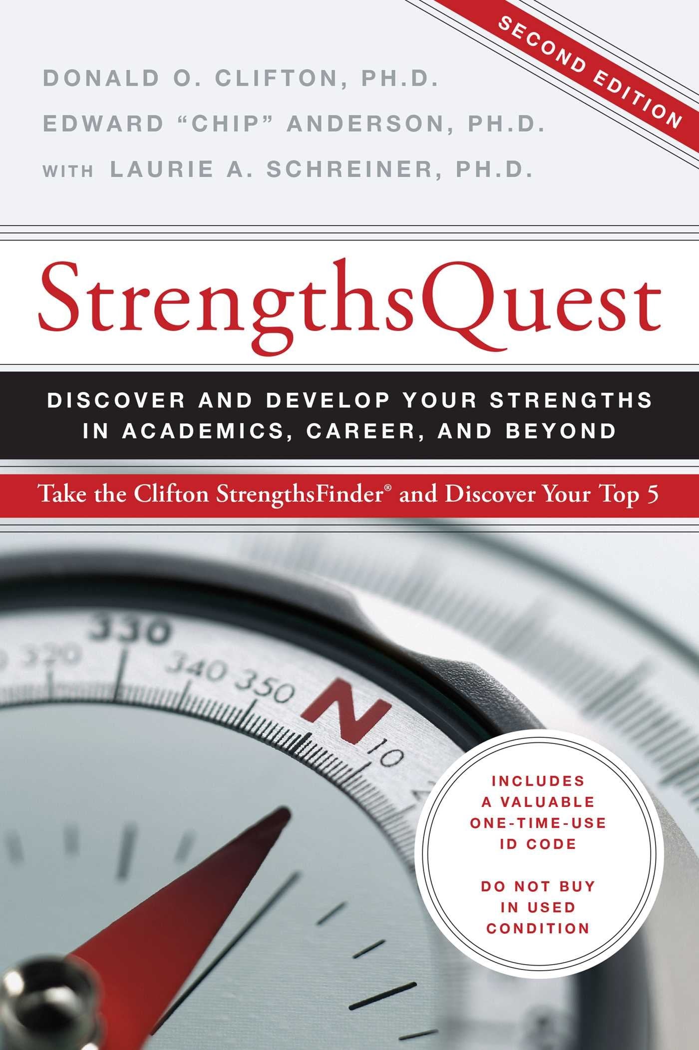 Strengths Quest: Discover and Develop Your Strengths in Academics, Career, and Beyond The Happy Book Stack